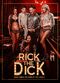 Film Rick the Dick