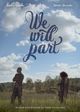 Film - We Will Part