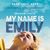 My Name Is Emily