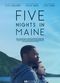 Film Five Nights in Maine