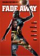 Film - Fade Away