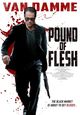 Film - Pound of Flesh