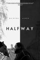 Film - Halfway