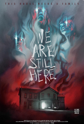 We Are Still Here poster