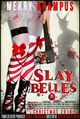 Film - Slay Belles