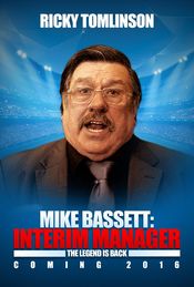 Poster Mike Bassett: Interim Manager
