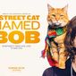 Poster 3 A Street Cat Named Bob