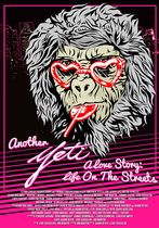 Yeti: A Love Story - Life on the Streets