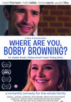 Where Are You, Bobby Browning?