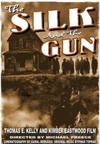 The Silk and the Gun