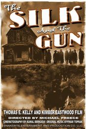 Poster The Silk and the Gun