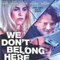 Poster 1 We Don't Belong Here