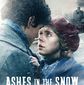Poster 1 Ashes in the Snow