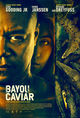 Film - Bayou Caviar