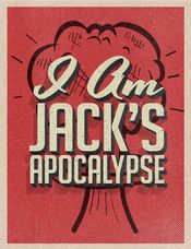 Poster I Am Jack's Apocalypse
