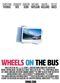Film Wheels on the Bus