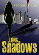 Film - Long Shadows