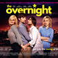 Poster 4 The Overnight