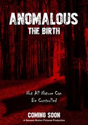 Poster Anomalous: The Birth