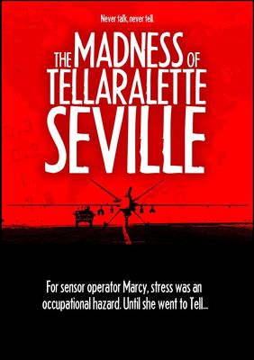 The Madness of Tellaralette Seville poster