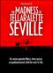 Film The Madness of Tellaralette Seville