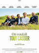 Film - On voulait tout casser