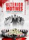 Film Ulterior Motives: Reality TV Massacre