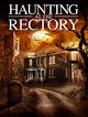 Film - A Haunting at the Rectory