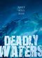 Film Deadly Waters