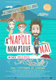 Film - A Napoli non piove mai