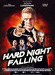 Film - Hard Night Falling