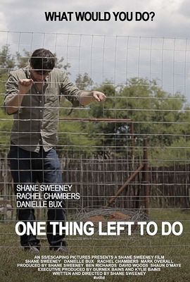 One Thing Left to Do poster