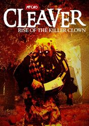 Poster Cleaver: Rise of the Killer Clown