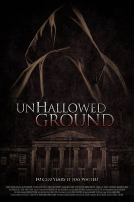 Unhallowed Ground poster