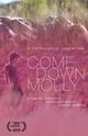 Film - Come Down Molly