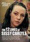 Film The 12 Lives of Sissy Carlyle