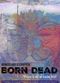 Film Born Dead