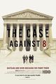 Film - The Case Against 8