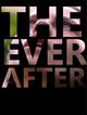 Film - The Ever After