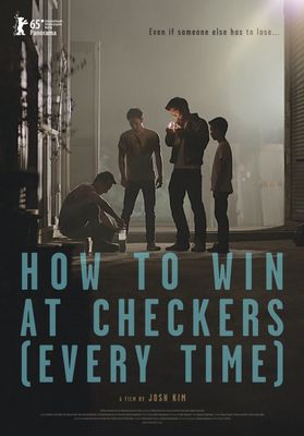 How to Win at Checkers (Every Time) poster