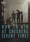 Film How to Win at Checkers (Every Time)