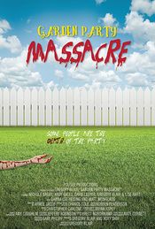 Poster Garden Party Massacre