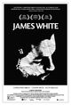 Film - James White