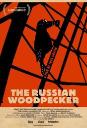 Poster The Russian Woodpecker