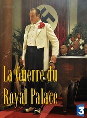 Poster La guerre du Royal Palace