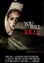 You Will Kill