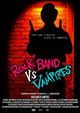 Film - Rock Band Vs Vampires