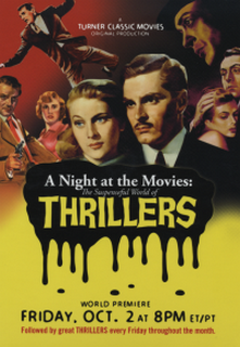 A Night at the Movies: The Suspenseful World of Thrillers poster