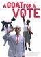 Film A Goat for a Vote