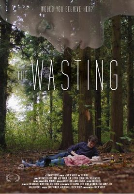 The Wasting poster